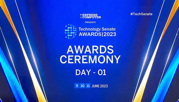 Technology Senate Awards | Day 1 | Goa - Express Computer