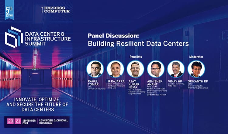 Panel Discussion: Building Resilient Data Centers - Express Computer