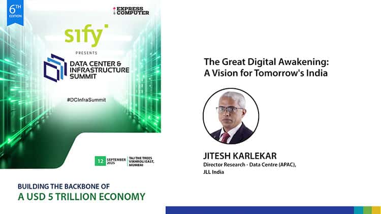 Jitesh Karlekar, Director Research – Data Centre (APAC), JLL India