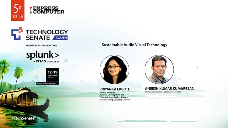 Priyanka Ekbote, Deputy Manager: Business Development and Technical Sales, Godrej & Boyce Manufacturing Company Limited & Aneesh Kumar Kumaresan, Director, Customer Experience, Crestron