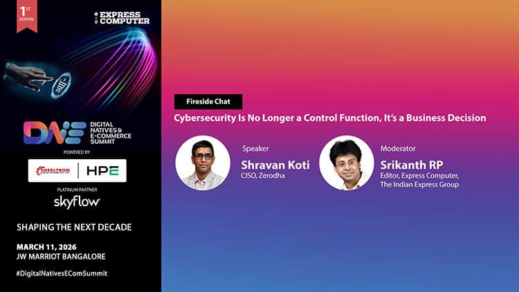 Fireside Chat with Shravan Koti, CISO, Zerodha - Express Computer