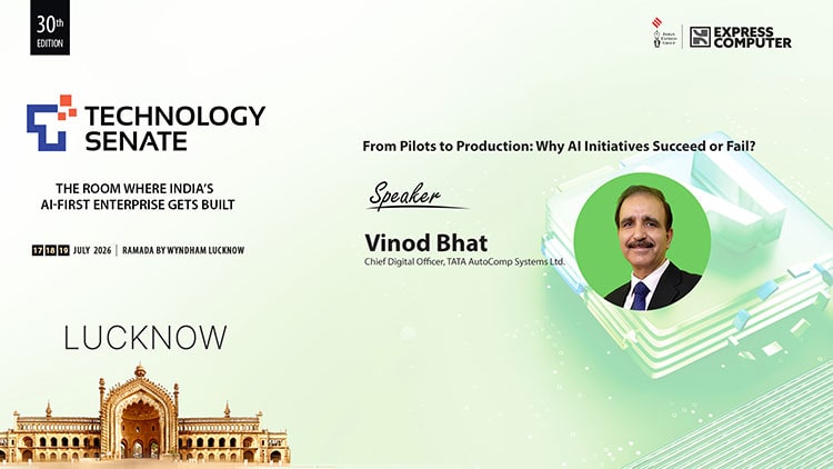 https://cdn1.expresscomputer.in/wp-content/uploads/2026/08/15160120/EC_TechSenate_2026_Lucknow_D2_06_Vinod_Bhat_750.jpg