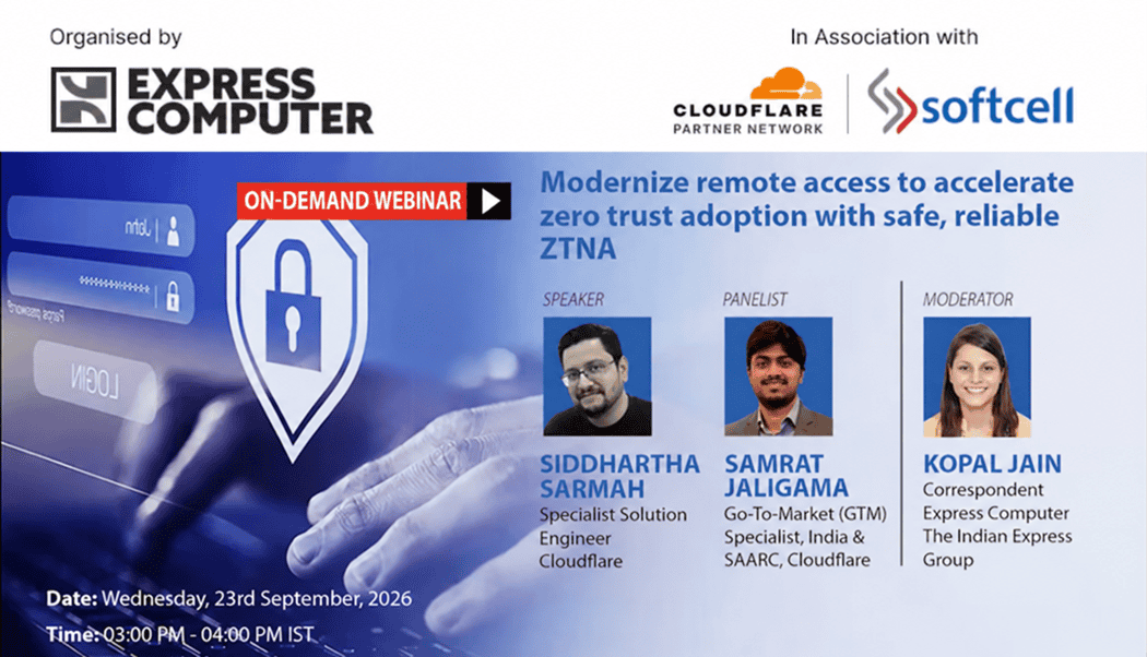 https://cdn1.expresscomputer.in/wp-content/uploads/2026/09/28171103/Modernize-remote-access-to-accelerate-zero-trust-adoption-with-safe-reliable-ZTNA.png