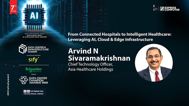 https://cdn1.expresscomputer.in/wp-content/uploads/2026/10/15153414/EC_DCIS_Sept_2026_Chennai_D2_05_Arvind_Sivaramakrishnan_750.jpg